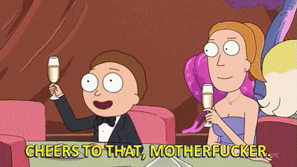 a cartoon character says cheers to that motherfucker while holding a champagne glass