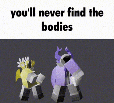 Youll Never Find The Bodies The Bodies Were Mutilated Beyond Recognition GIF - Youll Never Find The Bodies The Bodies Were Mutilated Beyond Recognition Dom GIFs