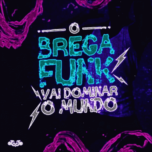 Brega Funk Vai Dominar O Mundo GIF - Brega Funk Vai Dominar O Mundo Funk GIFs