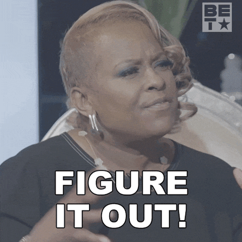 a woman says " figure it out " while sitting on a chair
