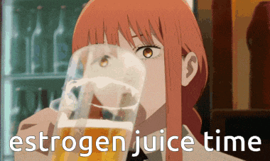 a woman is drinking a glass of beer with the words estrogen juice time written below her