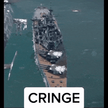a picture of a battleship with the word cringe on the bottom