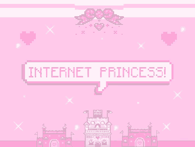a pink background with castles and a speech bubble that reads internet princess