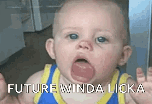 a baby with his mouth open and the words future winda licka written on it .