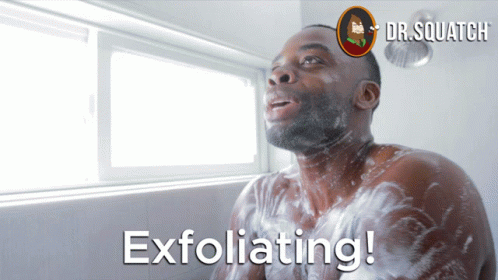 Exfoliate Exfoliates GIF - Exfoliate Exfoliates Exfoliated GIFs