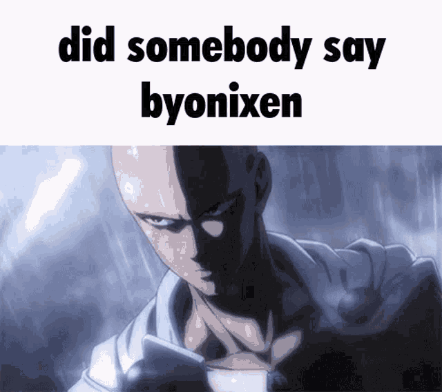 a picture of a bald man holding a cell phone with the words did somebody say byonixen above him