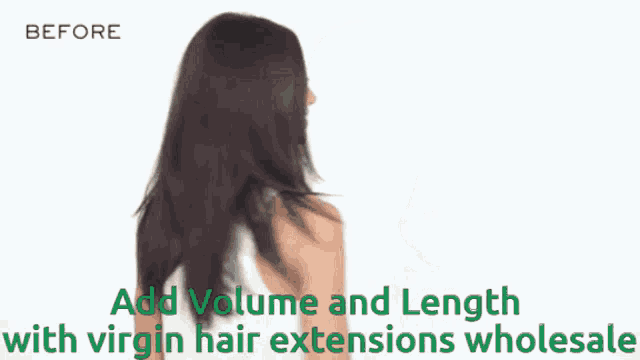 a woman 's hair is blowing in the wind and the words add volume and length with virgin hair extensions wholesale