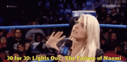 a woman in a wrestling ring with the words 30 for 30 lights out the failure of naomi above her