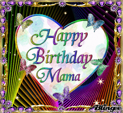 a colorful heart says happy birthday mama with butterflies around it