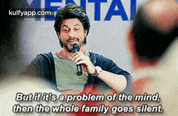 Metabut If It'S A Problem Of The Mind,Then The Whole Family Goes Silent..Gif GIF - Metabut If It'S A Problem Of The Mind Then The Whole Family Goes Silent. Shah Rukh Khan GIFs