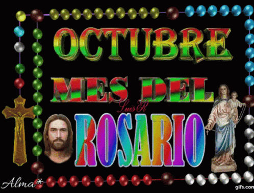 Octubre Mes Del Rosario GIF - Octubre Mes Del Rosario Jesus Christ GIFs