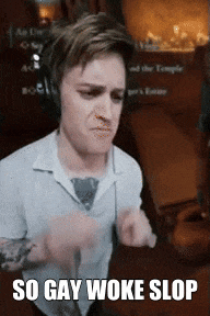 a man wearing headphones is making a funny face with the words so gay woke slop below him .