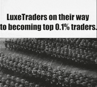 a poster that says luxetraders on their way to becoming top 0.1% traders