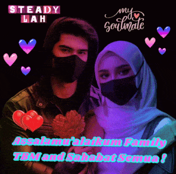 a man and a woman wearing face masks with the words steady lah written above them
