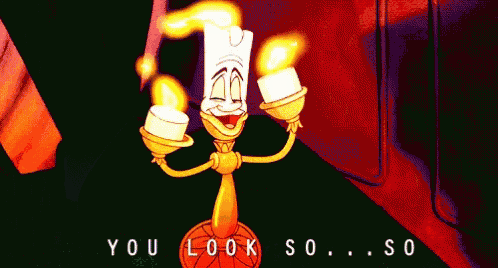 a cartoon of a candle holder with the words you look so so below it