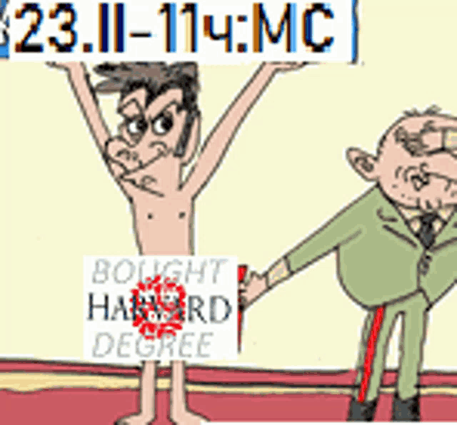 a cartoon of two men holding a sign that says bought harvard degree