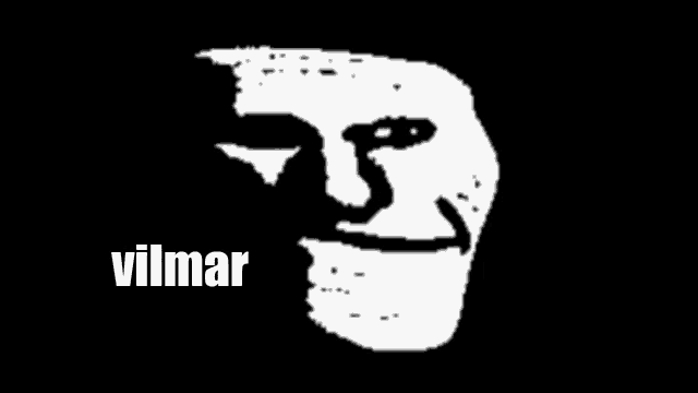 a black and white drawing of a troll face with the word vilmar written below it