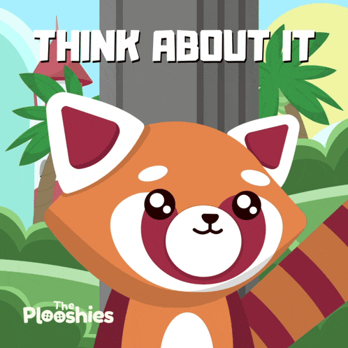 a poster with a red panda and the words think about it