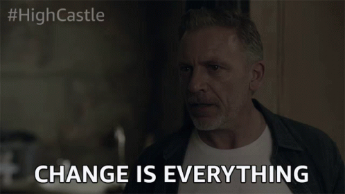 Change Is Everything Continuously GIF - Change Is Everything Continuously Transform GIFs