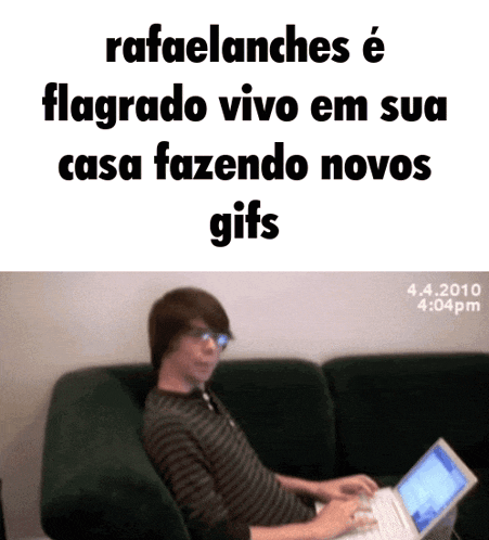 a man sitting on a couch using a laptop with a caption that says rafaelanches