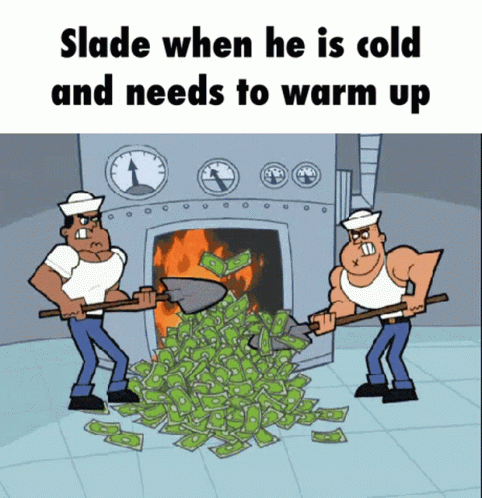 Slade Money GIF - Slade Money Slade Money GIFs