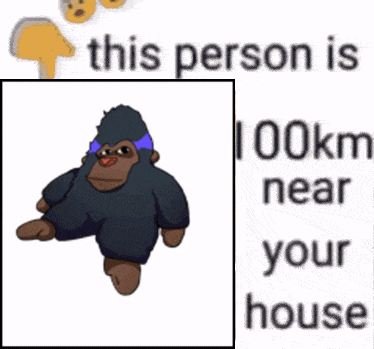 a picture of a gorilla next to the words 41 km near your home