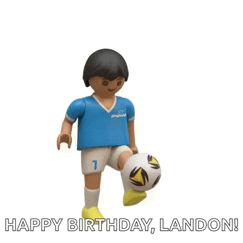 a playmobil figure is holding a soccer ball on his head and says happy birthday landon .