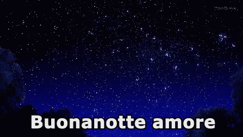 Buonanotte Amore Dormire Stelle Cielo Stellato Notte GIF - Goodnight My Love Sleeping Stars GIFs