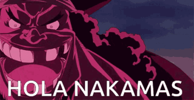 a picture of a cartoon character with the words hola nakamas