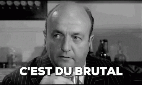 Brutal French GIF - Brutal French GIFs