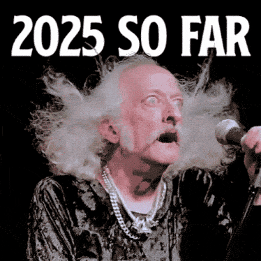 a man singing into a microphone with the words 2025 so far