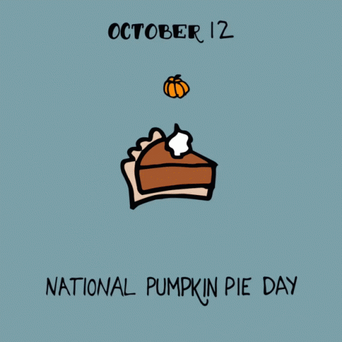 Pumpkin Pie National Pumpkin Pie Day GIF - Pumpkin Pie National Pumpkin Pie Day Happy Pumpkin Pie Day GIFs