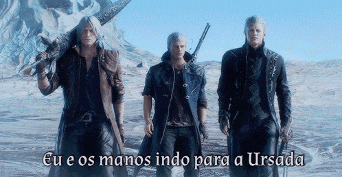 three devil may cry characters standing next to each other with eu e os manos indo para a ursada written below them