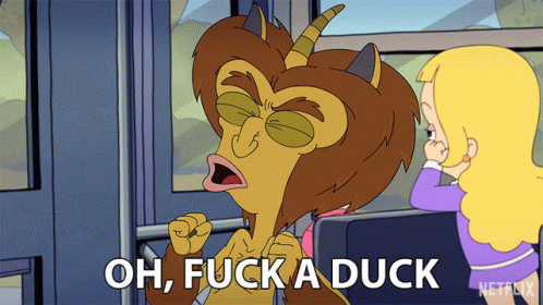 Oh Fuck A Duck Damn GIF - Oh Fuck A Duck Damn Frustrated GIFs