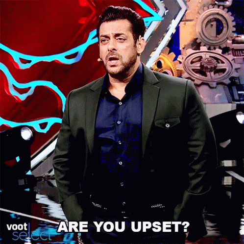 Are You Upset Salman Khan GIF - Are You Upset Salman Khan Bigg Boss GIFs