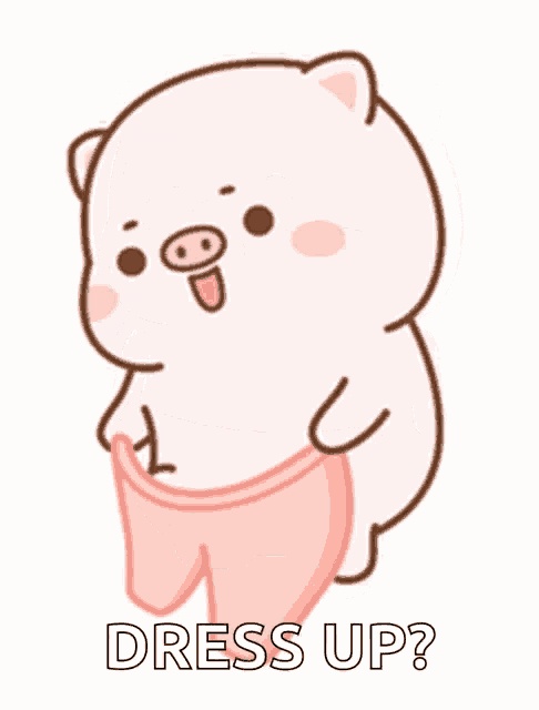 a cartoon pig is wearing pink underwear and has the words dress up below him