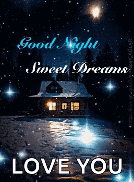 a good night sweet dreams message with a house in the background