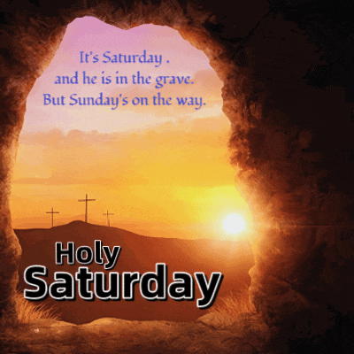 a poster that says holy saturday with a picture of three crosses in the background