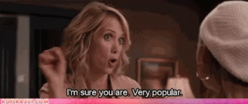 Popular Im Sure You Are GIF - Popular Im Sure You Are Very Popular GIFs