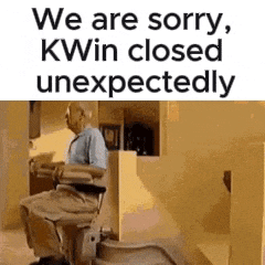 an elderly man is sitting in a wheelchair with the words `` we are sorry , kwin closed unexpectedly '' above him .