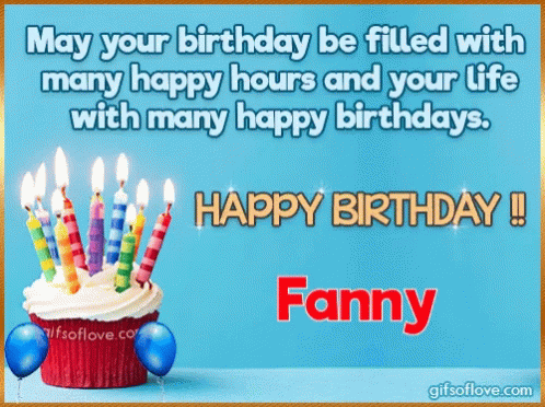 Happy Birthday Fanny Fanny GIF - Happy Birthday Fanny Happy Birthday Fanny GIFs
