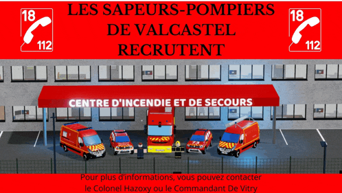 an advertisement for les sapeurs pompiers de valcastel recruitent