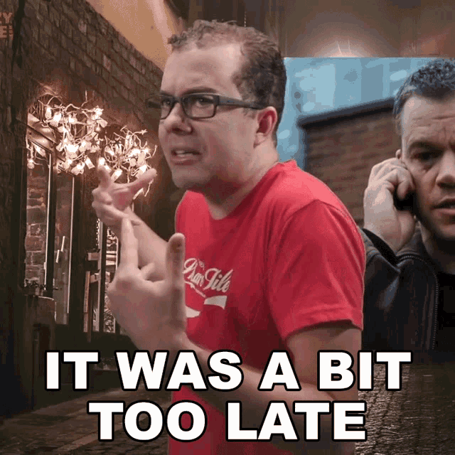 It Was A Bit Too Late Crazy Nate GIF - It Was A Bit Too Late Crazy Nate Were Running Late GIFs