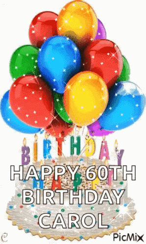a birthday cake with balloons and candles and the words happy 60th birthday carol on it