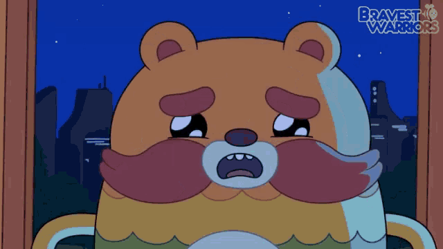 a cartoon bear with a beard and mustache is crying with the words bravest warriors behind him