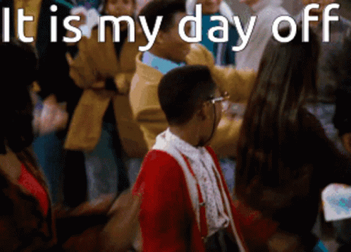 It Is My Day Off GIF - It Is My Day Off Dancing GIFs