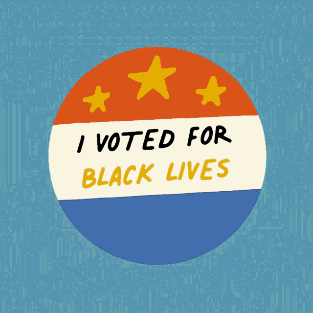 I Voted For Black Lives Blm GIF - I Voted For Black Lives Blm Black Lives Matter GIFs