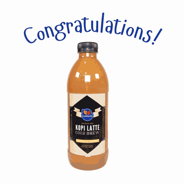 a bottle of kopi latte cold brew with congratulations written on the top