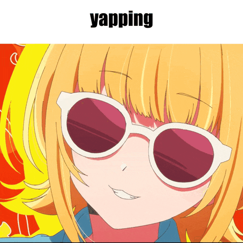 a picture of a girl wearing sunglasses with the word yapping on top