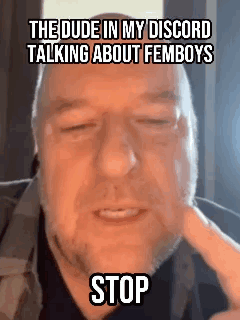 Femboys Stop Talking About Femboys GIF - Femboys Stop Talking About Femboys Hank Shrader GIFs